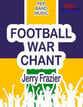 Football War Chant Marching Band sheet music cover